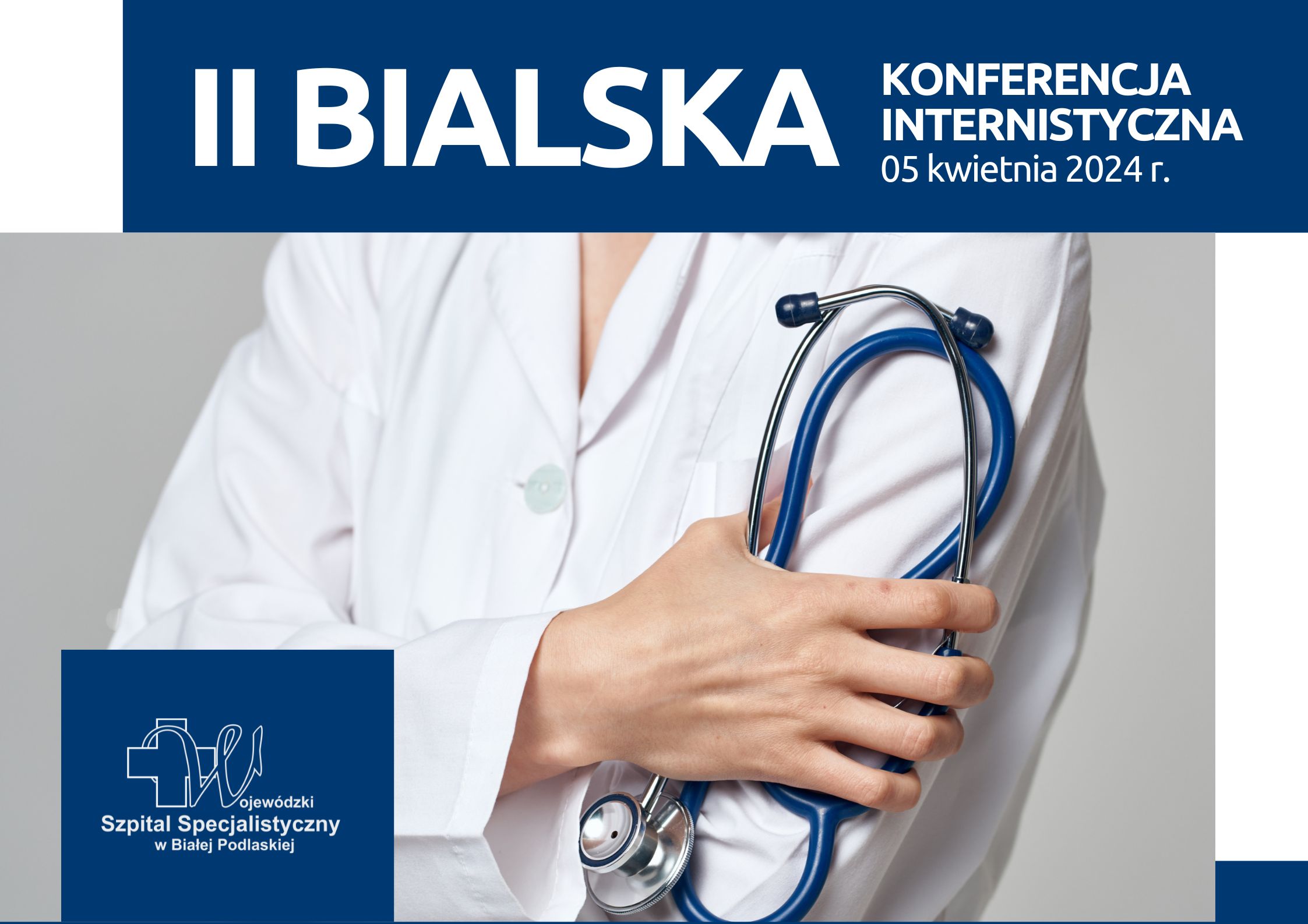 II Bialska Konferencja Internistyczna
