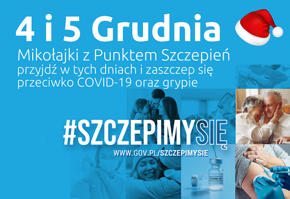 Plakat - 4 i 5 grudnia Mikołajki z Punktem Szczepień.png