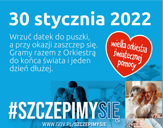 30 stycznia 2022 #Szczepimy się oraz Gramy razem z WOŚP.png