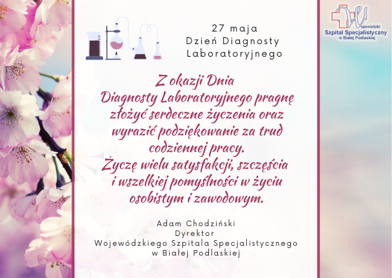 Życzenia Dyrektora WSzS z okazji Dnia Diagnosty Laboratoryjnego 2022.png