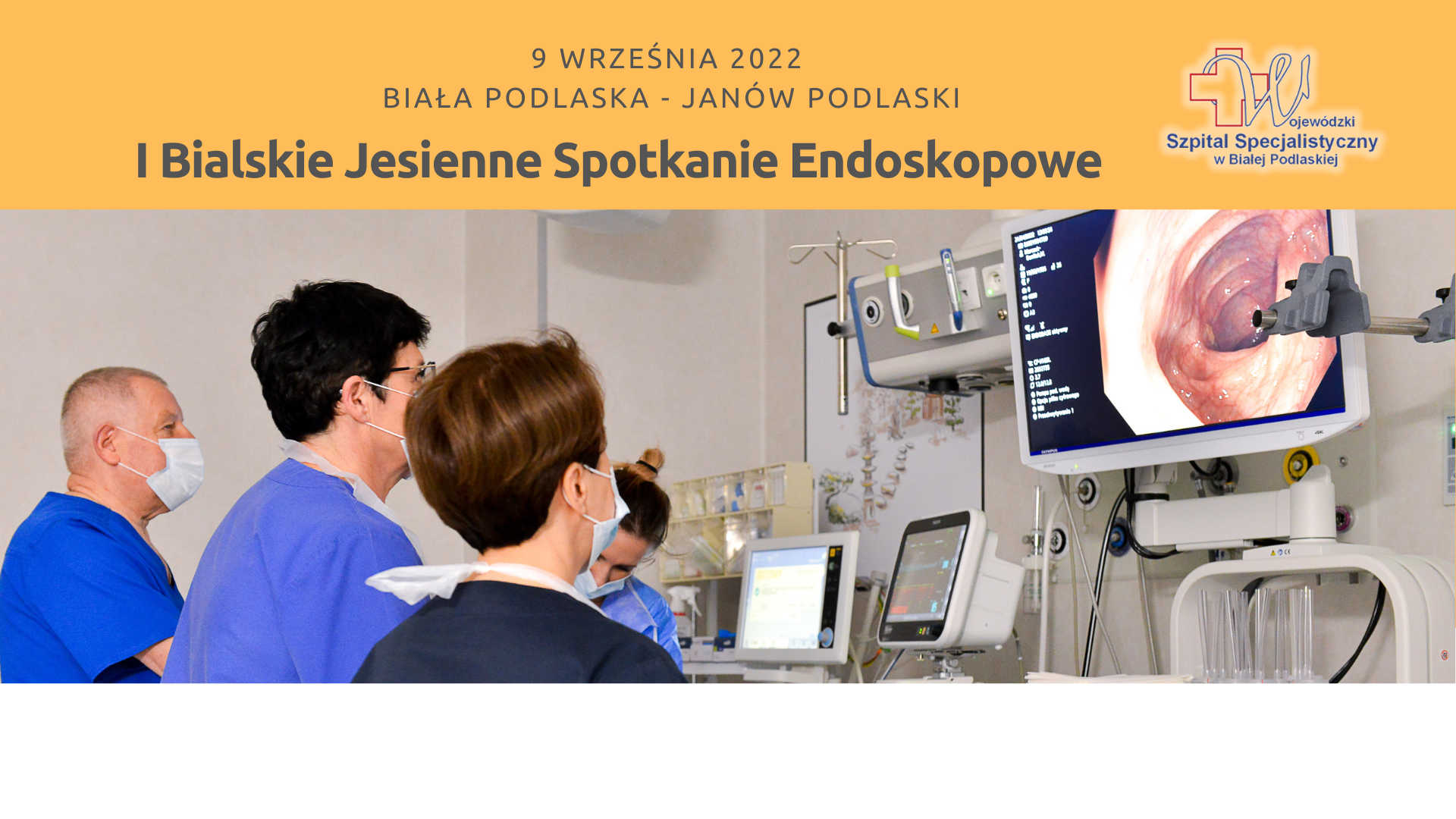 I Bialskie Jesienne Spotkanie Endoskopowe - 9 września 2022