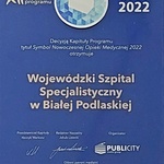 Symbol 2022 w Kategorii Nowoczesna Opieka Medyczna dla Wojewódzkiego Szpitala Specjalistycznego w Białej Podlaskiej. Nagroda.