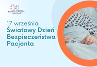 Infografika - 17 września - Światowy Dzień Bezpieczeństwa Pacjenta.