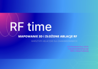 Infografika - RFtime - Mapowanie 3D i złożone ablacje RF. Warsztaty ablacyjne dla zaawansowanych.