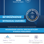 Dyplom - Wyróżnienie „Wymagaj Jakości” dla Wojewódzkiego Szpitala Specjalistycznego w Białej Podlaskiej.