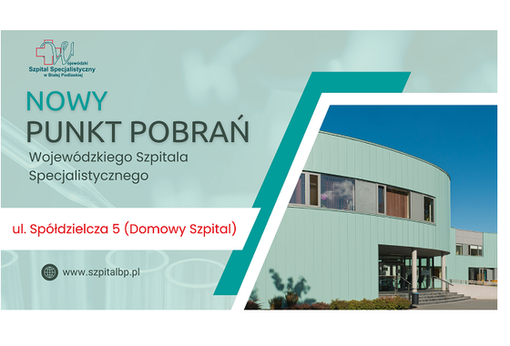 Infografika - Informacja o nowym Punktu Pobrań WSzS na ul. Spółdzielczej 5 (Domowy Szpital).