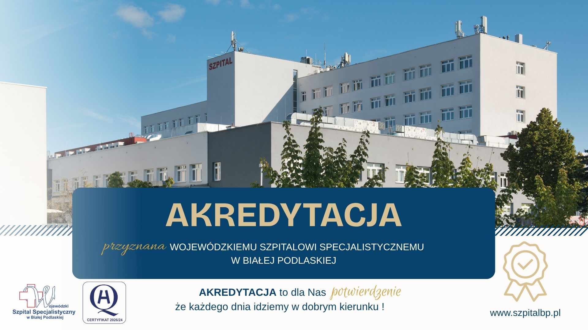Infografika - Akredytacja przyznana Wojewódzkiemu Szpitalowi Specjalistycznemu w Białej Podlaskiej.
